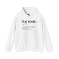 Dog Mom Definition Unisex Hooded Sweatshirt
