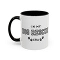 In My Dog Rescue Era Coffee Mug