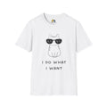 I Do What I Want Unisex Softstyle T-Shirt, Pet Lover Gift, Dog Parent Clothing, Casual Wear, Animal Lover Shirt, Funny Dog Apparel