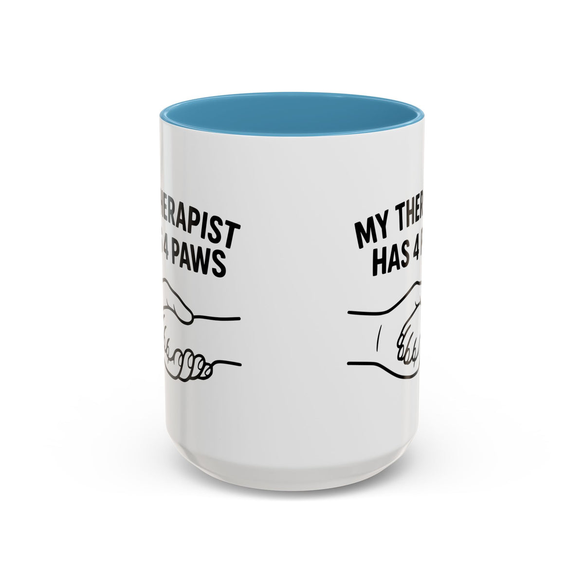 My Therapist Has Four Paws Coffee Mug