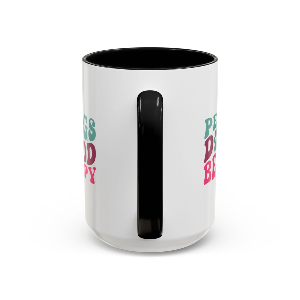 Pet Dogs Do Good Be Happy Coffee Mug
