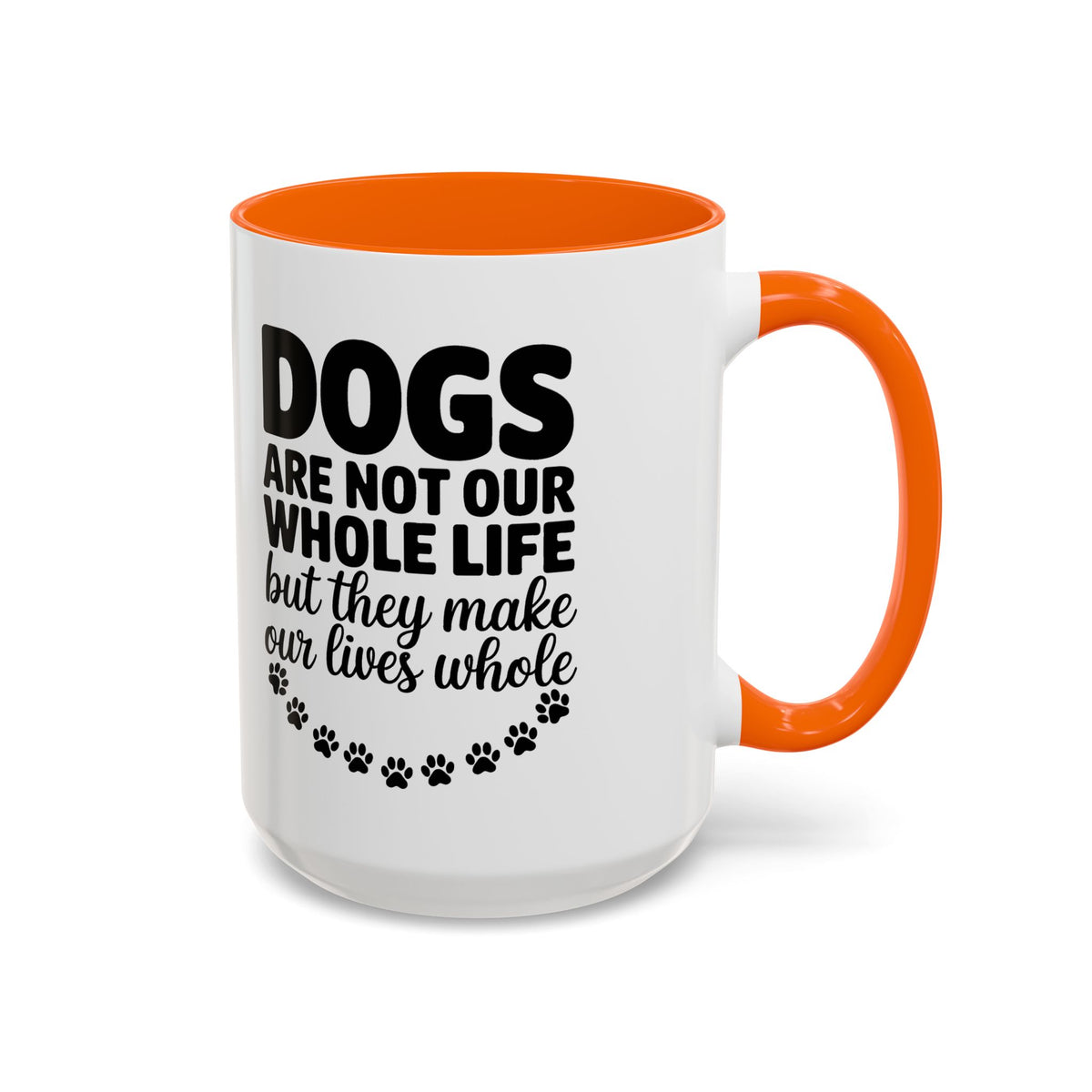 Dogs Are Not Our Whole Life Coffee Mug