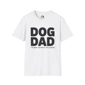 Dog Dad The Man The Myth The Legend Unisex Softstyle T-Shirt, Pet Lover Gift, Dog Parent Clothing, Casual Wear, Animal Lover Shirt, Funny Dog Apparel