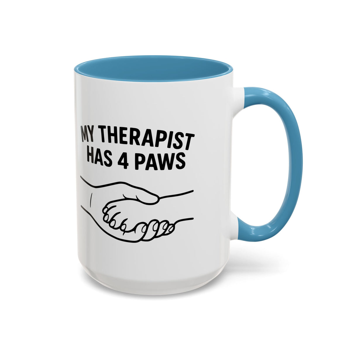 My Therapist Has Four Paws Coffee Mug