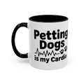 Petting Dogs Is My Cardio Coffee Mug