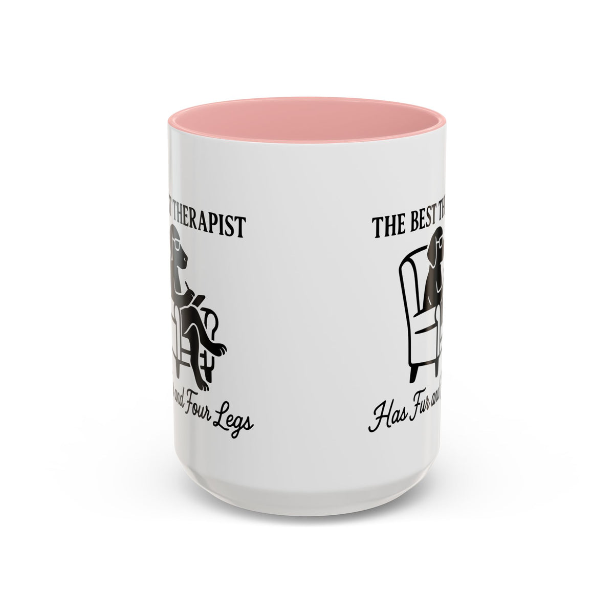The Best Therapist Has Fur And Four Legs Coffee Mug