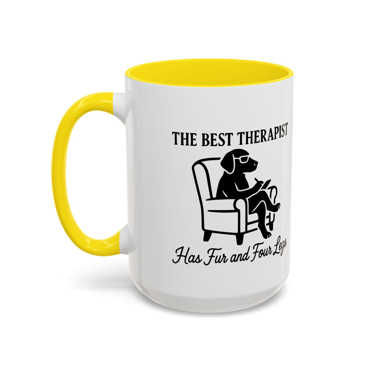 The Best Therapist Has Fur And Four Legs Coffee Mug