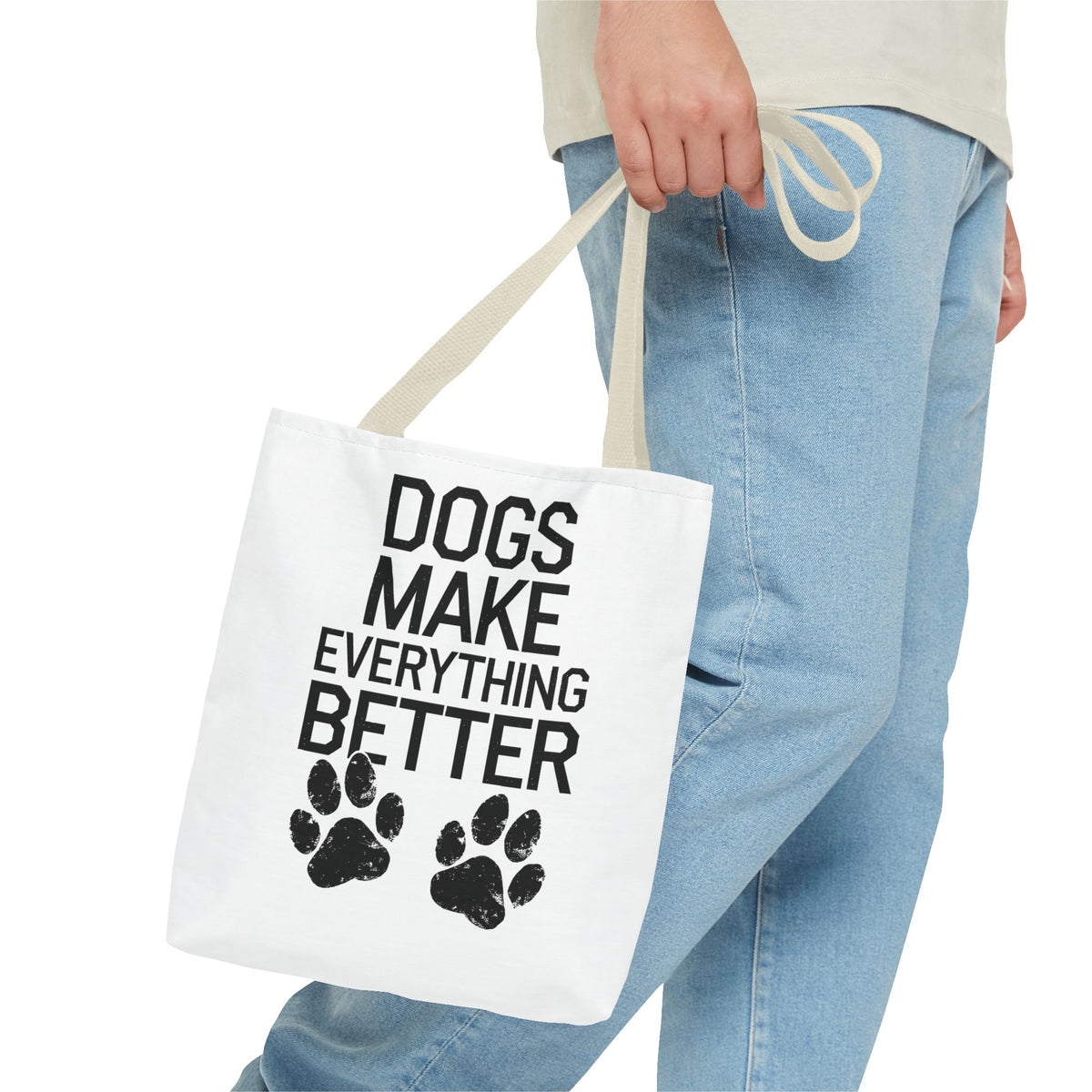 Dogs Make Everything Better Tote Bag - Perfect for Dog Lovers, Pet Owners, Dog Gifts, Shopping, Beach Bag, Everyday Use
