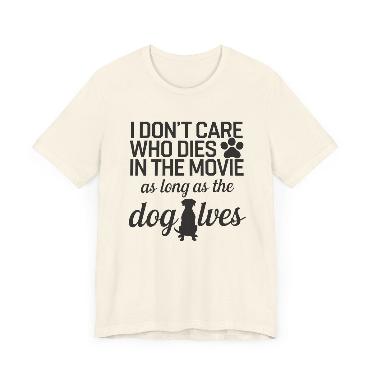 I Don't Care Who Dies Unisex T-Shirt