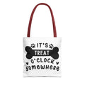 It's Treat O'Clock Somewhere Tote Bag - Perfect for Dog Lovers, Pet Owners, Dog Gifts, Shopping, Beach Bag, Everyday Use