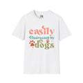 Easily Distracted By Dogs Unisex Softstyle T-Shirt, Pet Lover Gift, Dog Parent Clothing, Casual Wear, Animal Lover Shirt, Funny Dog Apparel