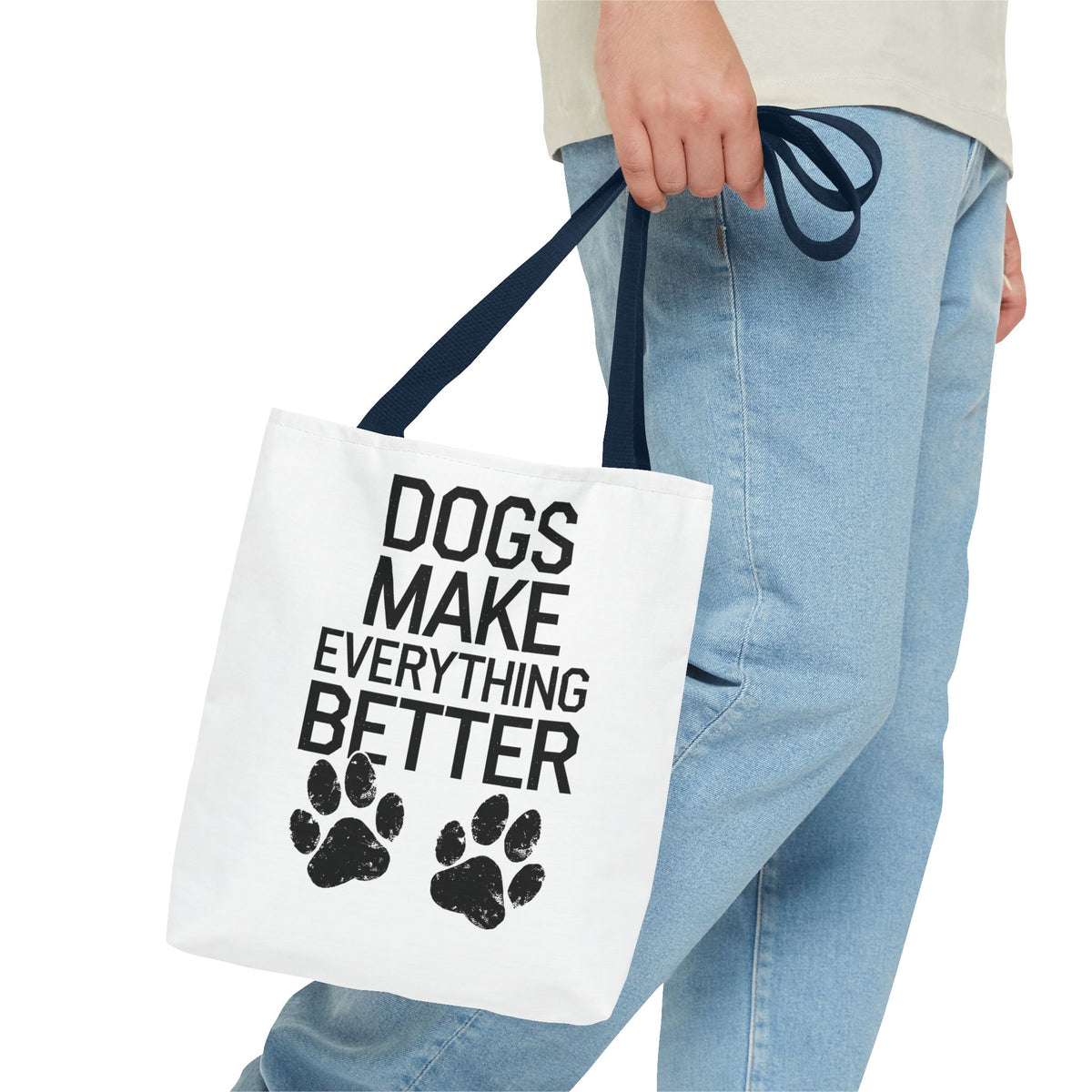 Dogs Make Everything Better Tote Bag - Perfect for Dog Lovers, Pet Owners, Dog Gifts, Shopping, Beach Bag, Everyday Use