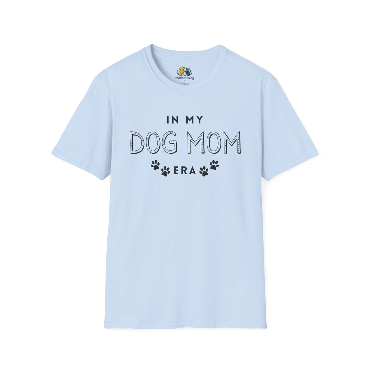 In My Dog Mom Era Unisex Softstyle T-Shirt, Pet Lover Gift, Dog Parent Clothing, Casual Wear, Animal Lover Shirt, Funny Dog Apparel