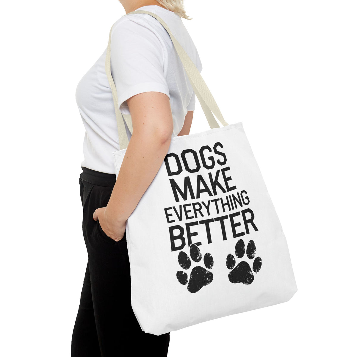 Dogs Make Everything Better Tote Bag - Perfect for Dog Lovers, Pet Owners, Dog Gifts, Shopping, Beach Bag, Everyday Use