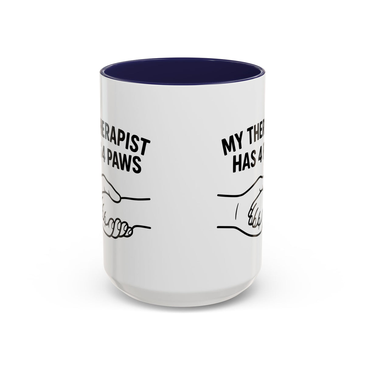 My Therapist Has Four Paws Coffee Mug