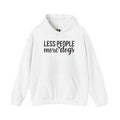 Less People More Dogs Unisex Hooded Sweatshirt