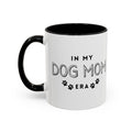 In My Dog Mom Era Coffee Mug