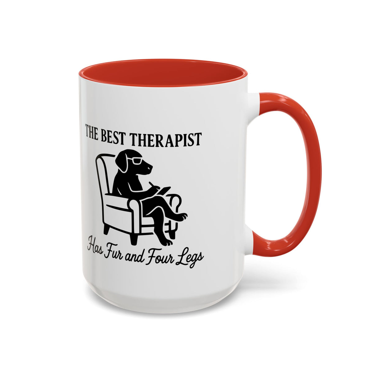 The Best Therapist Has Fur And Four Legs Coffee Mug