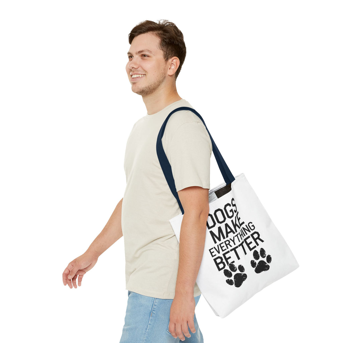 Dogs Make Everything Better Tote Bag - Perfect for Dog Lovers, Pet Owners, Dog Gifts, Shopping, Beach Bag, Everyday Use