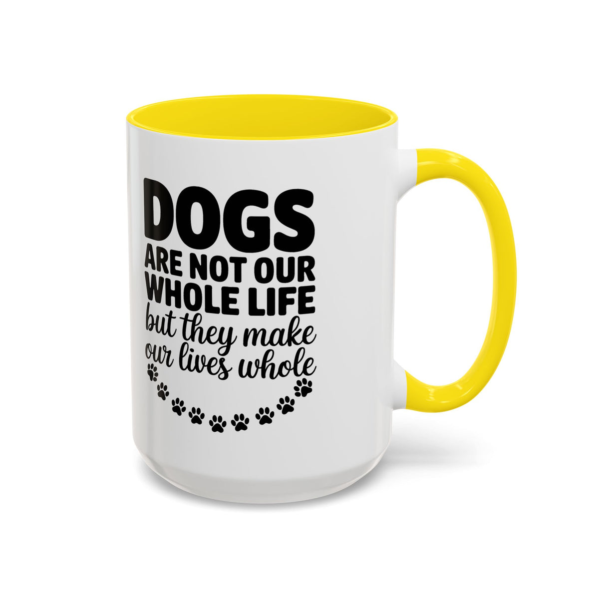 Dogs Are Not Our Whole Life Coffee Mug