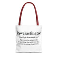 Pawcrastinator Tote Bag - Perfect for Dog Lovers, Pet Owners, Dog Gifts, Shopping, Beach Bag, Everyday Use