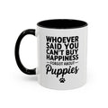 Whoever Said You Can't Buy Happiness Forgot About Puppies Coffee Mug