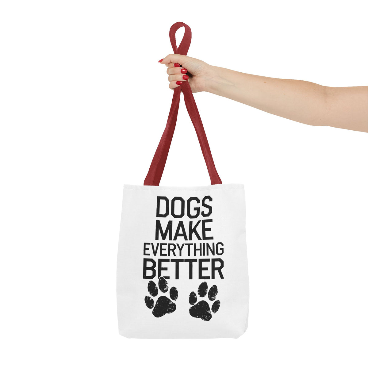 Dogs Make Everything Better Tote Bag - Perfect for Dog Lovers, Pet Owners, Dog Gifts, Shopping, Beach Bag, Everyday Use
