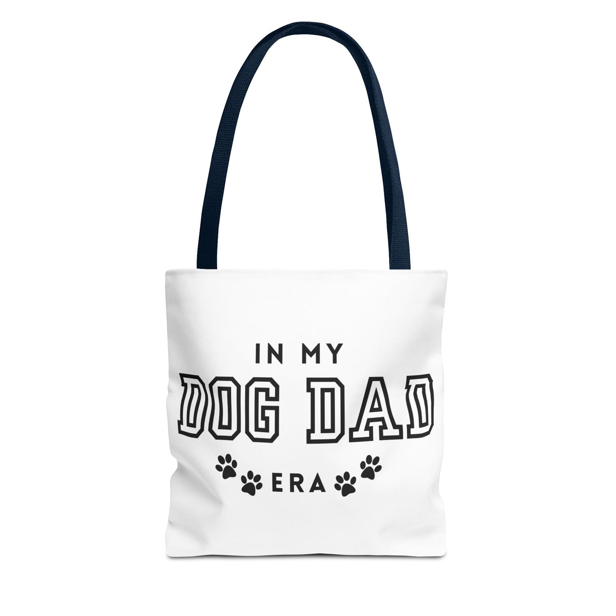 In My Dad Dog Era Tote Bag - Perfect for Dog Lovers, Pet Owners, Dog Gifts, Shopping, Beach Bag, Everyday Use