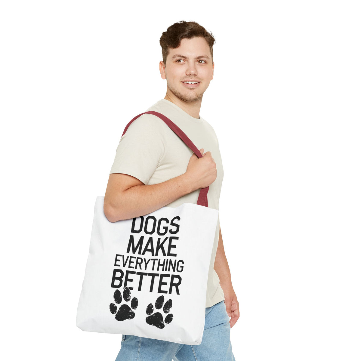 Dogs Make Everything Better Tote Bag - Perfect for Dog Lovers, Pet Owners, Dog Gifts, Shopping, Beach Bag, Everyday Use
