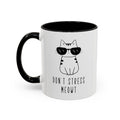 Don't Stress Meowt Coffee Mug