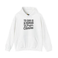 To Err Is Human To Forgive Canine Unisex Hooded Sweatshirt