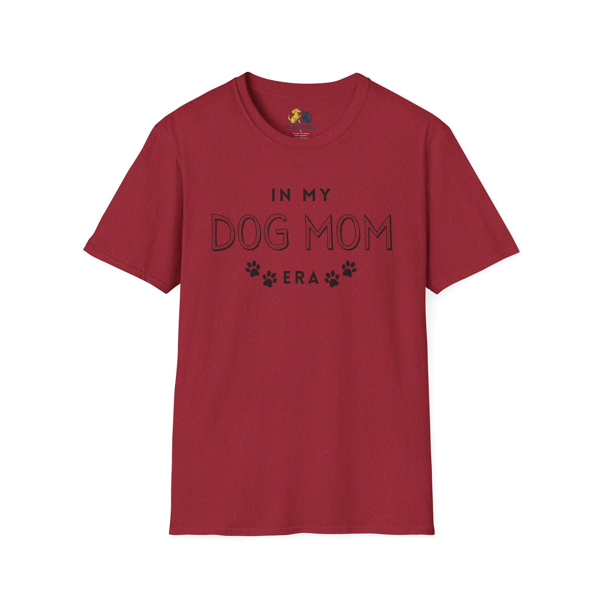 In My Dog Mom Era Unisex Softstyle T-Shirt, Pet Lover Gift, Dog Parent Clothing, Casual Wear, Animal Lover Shirt, Funny Dog Apparel