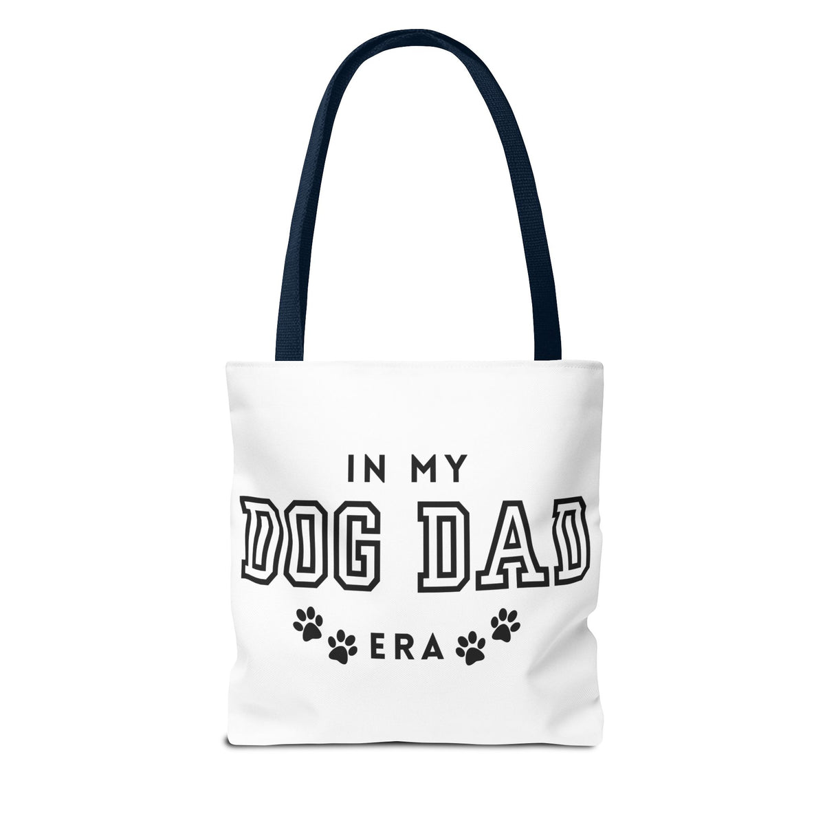 In My Dad Dog Era Tote Bag - Perfect for Dog Lovers, Pet Owners, Dog Gifts, Shopping, Beach Bag, Everyday Use