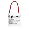 Dog Mom Definition Tote Bag - Perfect for Dog Lovers, Pet Owners, Dog Gifts, Shopping, Beach Bag, Everyday Use